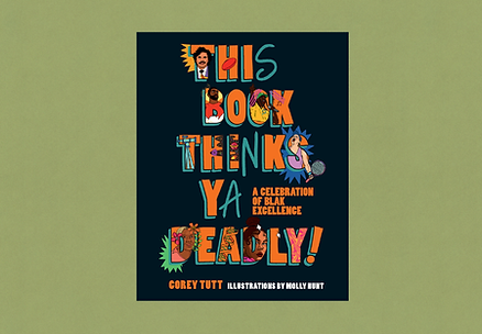 This Book Thinks Ya Deadly!