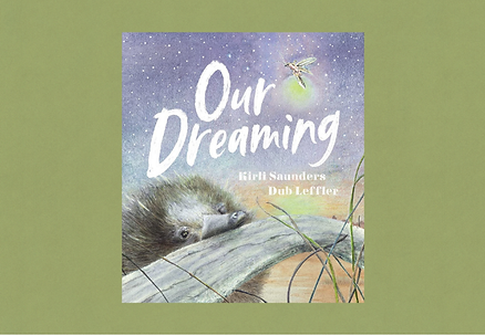 Our Dreaming